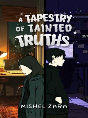 cover image of A Tapestry of Tainted Truths